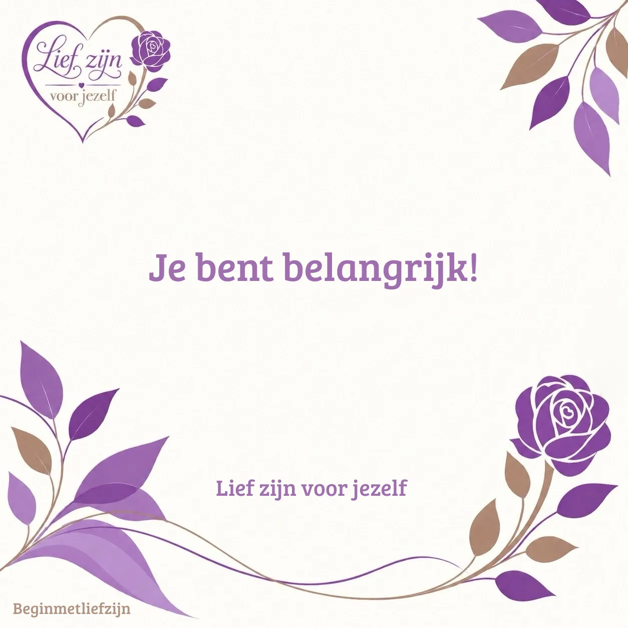 Afbeelding bij bericht van Begin met lief zijn Voor jezelf